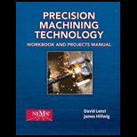 Presicion Machining Technology Workbook / Shop Man.