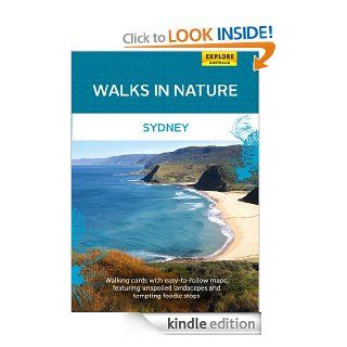 Walks in Nature: Sydney (Walks in Nature Cards) eBook: Explore Australia Publishing: Kindle Store