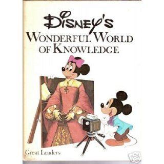 Great Leaders (Disney's Wonderful World of Knowledge, 18): Guido Martina, Mario Gentilini, Giovan Battista Carpi: Books