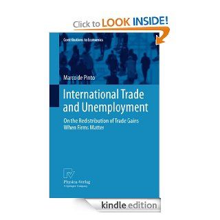 International Trade and Unemployment (Contributions to Economics) eBook: Marco de Pinto: Kindle Store