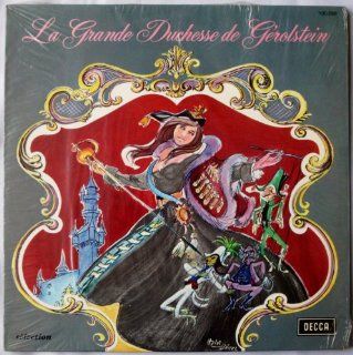 Jacques Offenbach: La Grande Duchesse De Gerolstein: Music