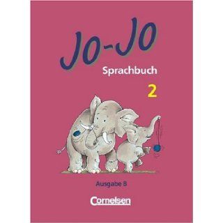 Jo Jo, Sprachbuch, Ausgabe B, neue Rechtschreibung, 2. Schuljahr: Karin Engewald, Marianne Franz, Matthias Heidenreich: 9783464610404: Books