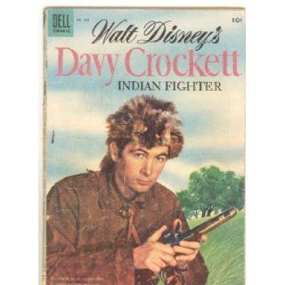 Walt Disney's Davy Crockett, Indian Fighter (FOUR COLOR) (#631, 1955Yr., $34.00, Vol. 1): Dell Comics: Books