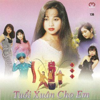 Tuoi Xuan Cho Em   Trong Hoi Mung Xuan: Music
