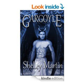 Gargoyle eBook: Shelley Martin: Kindle Store