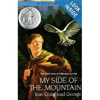 My Side of the Mountain Jean Craighead George 9780140348101 Books