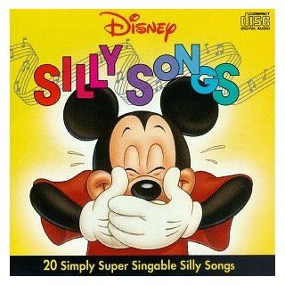 Disney Silly Songs: 20 Simply Super Singable Silly Songs: Music