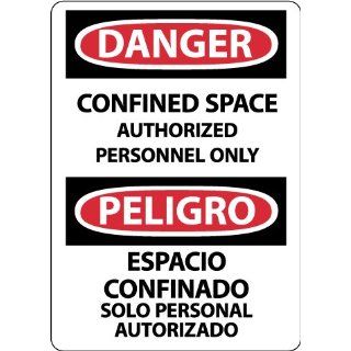 NMC ESD671PB Bilingual OSHA Sign, Legend "DANGER   CONFINED SPACE AUTHORIZED PERSONNEL ONLY", 10" Length x 14" Height, Pressure Sensitive Adhesive Vinyl, Black/Red on White: Industrial Warning Signs: Industrial & Scientific