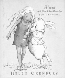 Alicia en el pais de las maravillas (Spanish Edition): Lewis Carroll: 9781400001859: Books