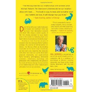 Some We Love, Some We Hate, Some We Eat: Why It's So Hard to Think Straight About Animals (P.S.): Hal Herzog: 9780061730856: Books