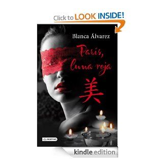 Pars, luna roja (Spanish Edition) eBook: Blanca lvarez: Kindle Store