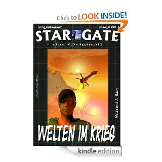 STAR GATE 049 Heftausgabe: Welten im Krieg (STAR GATE   das Original   Heftausgabe) (German Edition) eBook: Wilfried A. Hary: Kindle Store