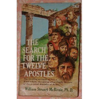 The Search For The Twelve Apostles William Steuart McBirnie Books