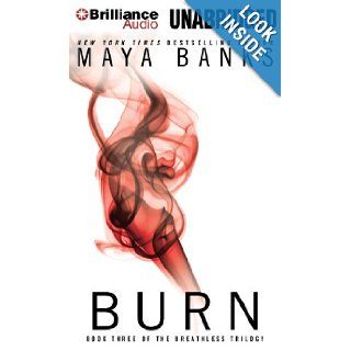 Burn (The Breathless Trilogy): Maya Banks, Adam Paul: 9781469282022: Books
