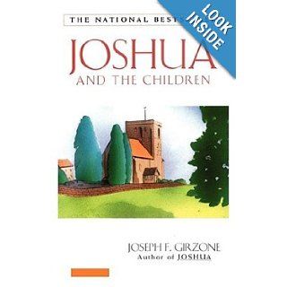 Joshua and the Children [JOSHUA & THE CHILDREN] [Paperback]: Joseph F.•(Author) Girzone: Books