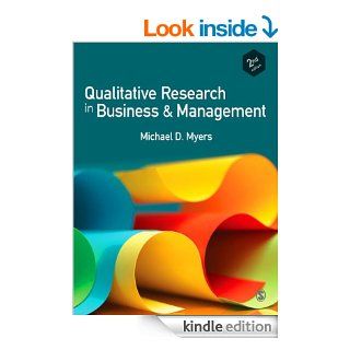 Qualitative Research in Business and Management eBook: Michael D. Myers: Kindle Store