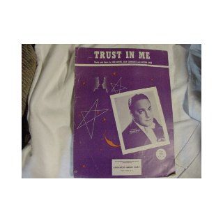 Trust in me: Jean Schwartz and Milton Ager Ned Wever: Books