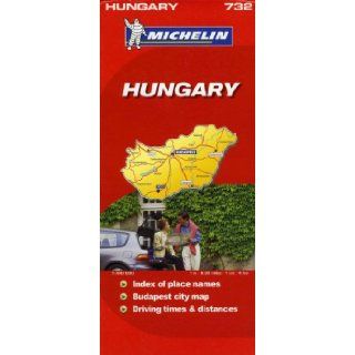 Michelin Map Hungary 732 (Maps/Country (Michelin)) Michelin 9782067123083 Books