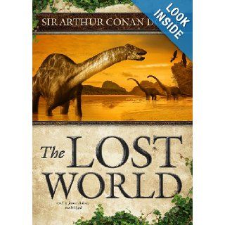 The Lost World: Arthur Conan Doyle, James Adams: 9781455115570: Books