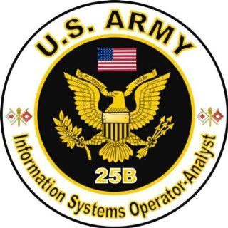 United States Army MOS 25B Information Systems Operator   Analyst Decal Sticker 3.8" Automotive
