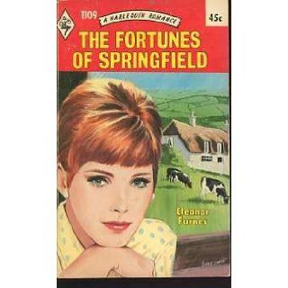 The Fortunes of Springfield: Eleanor Farnes: Books