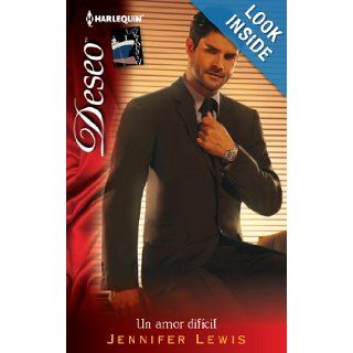 Un Amor Dificil: (A Difficult Love) (Spanish Edition): Jennifer Lewis: 9780373514939: Books