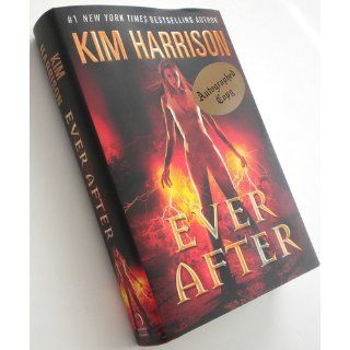 Ever After (Hollows): Kim Harrison: 9780061957918: Books