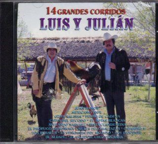 Luis Y Julian 14 Grandes Corridos: Music