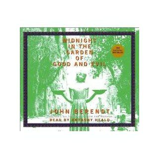 Midnight in the Garden of Good and Evil: John Berendt, Anthony Heald: 9780739321508: Books