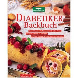 Diabetiker Backbuch.: Anne Katrin Weber: 9783517060613: Books