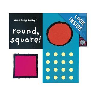 Amazing Baby Round, Square!: An Amazing Baby Mini Board Book (9781592230730): Amanda Wood, Fiona Macmillan, Emma Dodd: Books