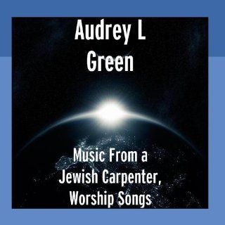Music From a Jewish Carpenter, Worship Songs: Music