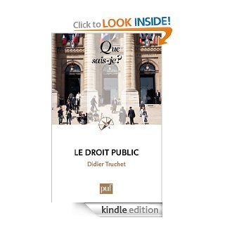 Le droit public:  Que sais je ?  n 1327 (French Edition) eBook: Didier Truchet: Kindle Store