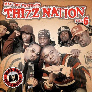 Thizz Nation, Vol. 6: Music