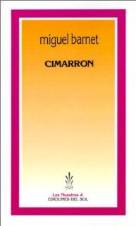 Cimarron (Spanish Edition): 9789509413146: Literature Books @