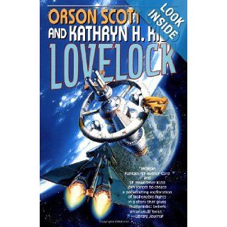 Lovelock (The Mayflower Trilogy Book 1): Orson Scott Card, Kathryn H. Kidd: 9780312877514: Books