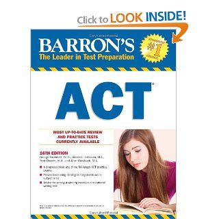 Barron's ACT (Barron's Act (Book Only)): George Ehrenhaft Ed.D., Robert L. Lehrman M.A., Fred Obrecht M.A., Allan Mundsack M.A.: Books