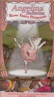 Angelina Ballerina   Rose Fairy Princess [VHS]: Finty Williams, Jo Wyatt, Keith Wickham, Jonell Elliott, Judi Dench, Adrienne Posta: Movies & TV
