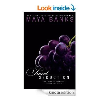 Sweet Seduction   Kindle edition by Maya Banks. Literature & Fiction Kindle eBooks @ .
