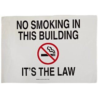 Brady 141972 20" Width x 14" Height B 946 High Performance Viny, Red and Black on White Self Sticking Sign, Legend "No Smoking in this Building: It's the Law" (with Picto): Industrial Warning Signs: Industrial & Scientific
