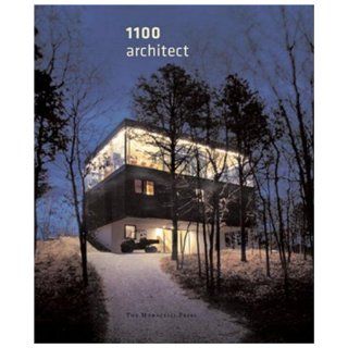 1100 Architect: 1998 2006: Donald Albrecht: 9781580931786: Books