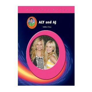 Aly & Aj (Robbie Reader Contemporary Biographies) (Hardback)   Common: By (author) Kathleen Tracy: 0884211529501: Books