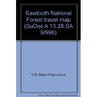 Sawtooth National Forest travel map (SuDoc A 13.28:SA 9/996): U.S. Dept of Agriculture: Books