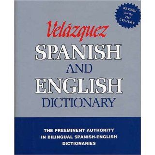 Velazquez Spanish and English Dictionary (Spanish Edition): Mariano Velazquez De LA Cadena, Edward Gray, Juan L. Iribas: 9781594950001: Books