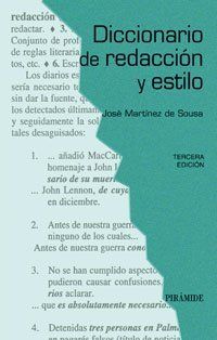 Diccionario De Redaccion Y Estilo / Writing and Style Dictionary (Ozalid) (Spanish Edition): Jose Martinez De Sousa: 9788436818260: Books