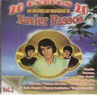 Xavier Passos [20 Exitos Musicales Vol 2]: Music