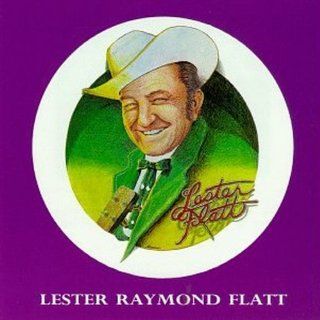 Lester Raymond Flatt: Music