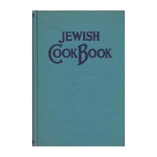 The Jewish Cook Book International Cooking According to the Jewish Dietary Laws Mildred Grosberg Bellin Books