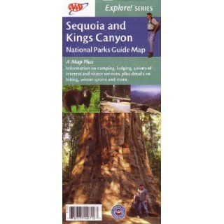 AAA Sequoia & Kings Canyon National Parks Map: Alta Peak, Boyden Cavern, Cedar Grove, Crystal Cave, Giant Forest, Grant Grove, Lodgepole Village, Mineral King, Moro Rock, Pacific Crest Trail, Three Rivers: Camping, Lodging, Points of Interest, (Visitor