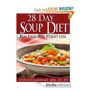 28 Day Soup Diet eBook: Stephanie Karpinske: Kindle Store